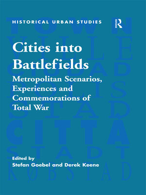 cover image of Cities into Battlefields